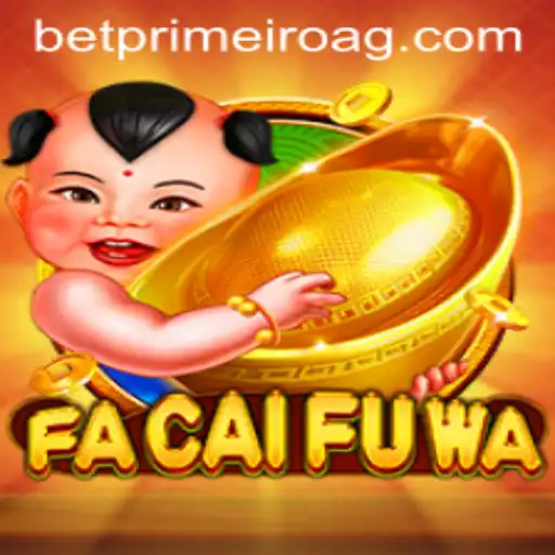 Discover the Exciting World of FaCaiFuWa: An In-Depth Exploration